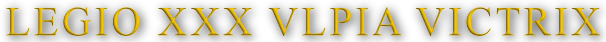 Legio XXX Ulpia Victrix - Forum